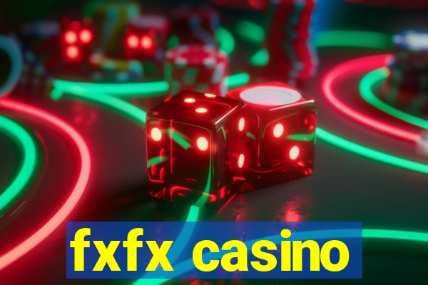 fxfx casino